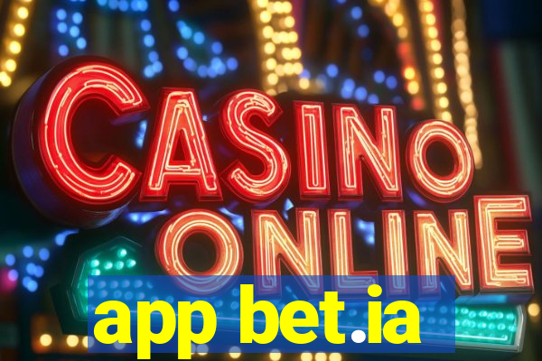 app bet.ia